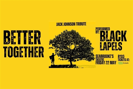 Better Together - A Tribute to Jack Johnson – Live at Seabrooke’s Theatre